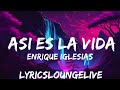 Enrique Iglesias, Maria Becerra - ASI ES LA VIDA  | 25mins of Best Vibe Music