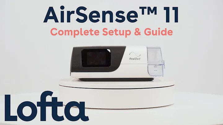 AirSense™ 11 CPAP: Complete Setup & Guide