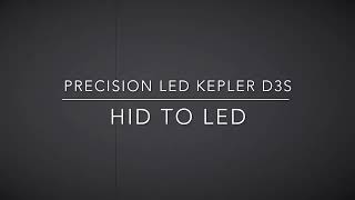 Kepler Series D2S HID to LED Conversion Kit