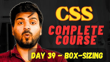 CSS Box - Sizing | Mastering CSS: The Ultimate Guide for Web Developers #chapter39
