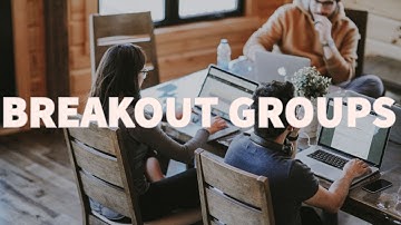 Blackboard Collaborate Ultra: Breakout Groups