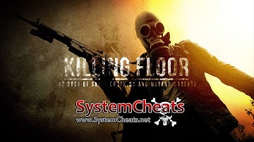 Killing Floor Aimbot / Cheat / Hack by SystemCheats.net