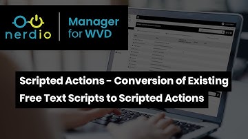 Scripted Actions - Conversion of Free Text Scripts to Scripted Actions (AVD Demo of the Day)