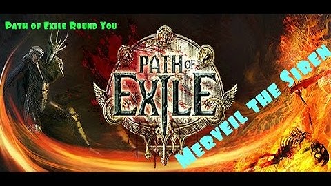 The Cavern of Anger  Boss- Merveil, the Siren. Path of Exile