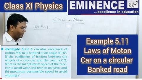 Example 5.11 | Laws of Motion | Physics Class XI