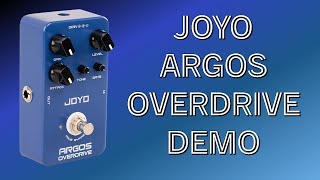 Joyo's Argos Overdrive - Demo