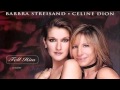 Barbara streisand  celine dion  tell him hq  lyrics