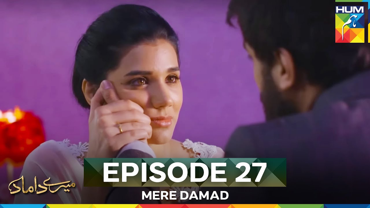 Mere Damad Episode 27