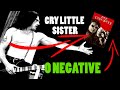 What If Type O Negative wrote Cry Little Sister (The Lost Boys)