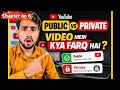 YouTube Public vs Private Video | 90% YouTubers Yeh Galti Karte Hain 😱