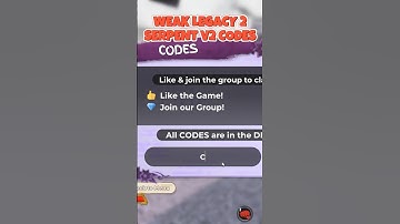 *🐍 SERPENT V2* WEAK LEGACY 2 NEW SERPENT V2 UPDATE UPDATE CODES!