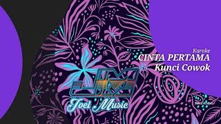 Karoke 'CINTA PERTAMA' Lagu Simalungun ||Kunci Cowok ( lirik)