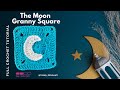 How to crochet the moon granny square  full crochet tutorial