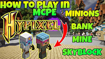 How to play Hypixel Server with minions on Minecraft PE | Skyblock on Android | 2020 Server🔥🔥