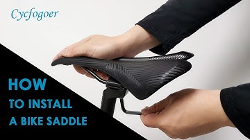 How to Install Your Cycfogoer Saddle(Dual Track)?