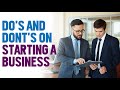 How to Start a Business from Scratch, Here is the Complete List of Do&#39;s &amp; Don&#39;ts