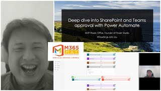 Deep dive into SharePoint and Teams approval with Power Automate | John Liu - #M365May