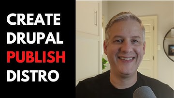 Creating a Publishing Drupal Distribution (Intro)