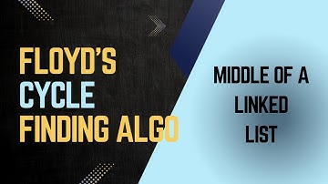 Find middle in a Linked List | Floyd