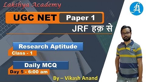 Day 5 || Research Aptitude MCQ Class - 1 (Hindi + English) || #UGC NET/JRF, PGT || By Vikash Anand