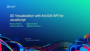 ArcGIS API for JavaScript: 3D Visualization