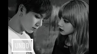 🖤Lizkook🖤 Lisa (blackpink) & Jungkook (bts) • undo • [fmv]