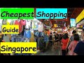 Cheap shopping in Singapore | budget shopping | cheapest street Shopping @Travel Nature Ritwick