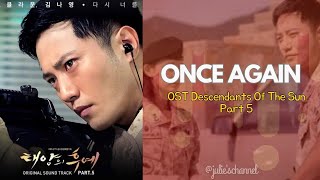 Once Again OST Descendants of The Sun lirik dan terjemahan b.Indonesia - Kim Na Young ft Mad Clown