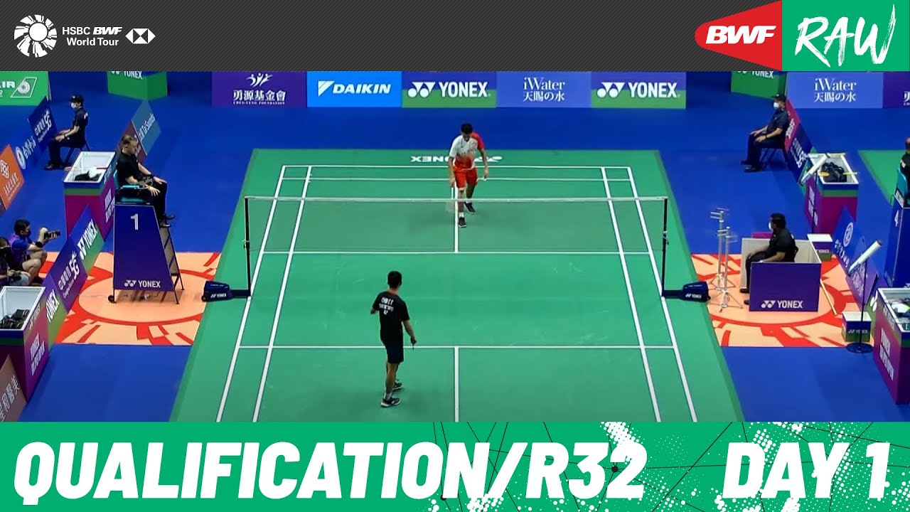 YONEX Taipei Open 2022 Day 1 Court 1 Qualification / Round of 32