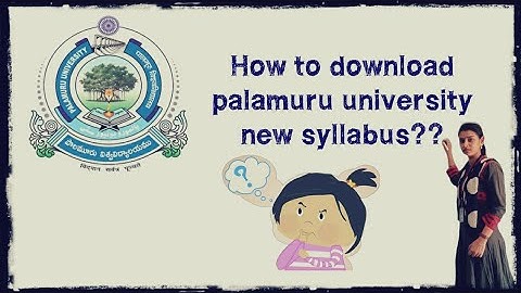 How to download palamuru university new syllabus??#palamuruuniversity