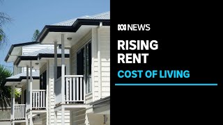Queensland tenants under pressure as rents rise amid calls for compassion from landlords | ABC News