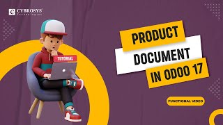How to Attach a Product Into Document in Odoo 17 | Odoo 17 New Features