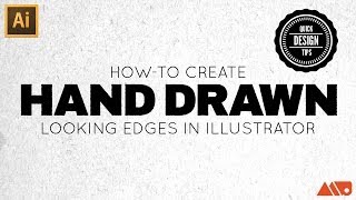 How-to Create A Hand Drawn Effect in Adobe Illustrator