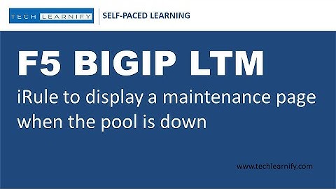 F5 BIGIP LTM | iRule to display a maintenance page when pool is down