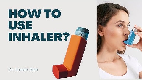 How to use an Inhaler correctly?|Dr.Umair Rph #inhaler #asthma #asthmaattack #asthmacure