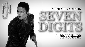 [NEW LEAK] Michael Jackson - 7 Digits (Restored Snippets)