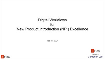 Digital Workflows for New Product Introduction (NPI) Excellence