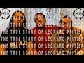 The True Story of Leonard Peltier