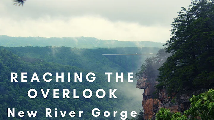 New River Gorge trip - Part 2 : Hiking to the Overlooks