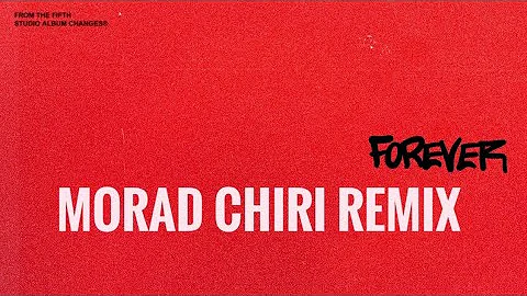 Justin Bieber - Forever ft.Post Malone & Clever (Morad Chiri Remix)