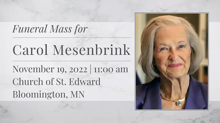 Funeral Mass for Carol Mesenbrink