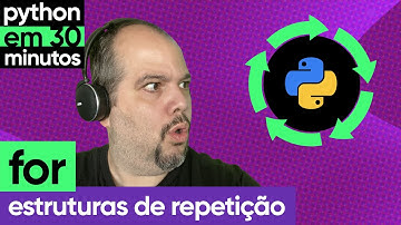 For (Estruturas de Repetição) | Python em 30 minutos