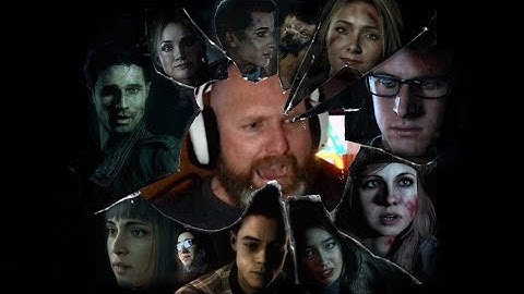 Part IV - The Sanatorium - Until Dawn