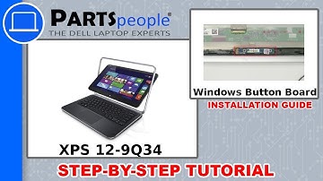 Dell XPS 12-9Q34 (P20S002) Windows Button Board How-To Video Tutorial