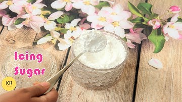 How to make perfect Icing Sugar | Icing Sugar and powder Sugar Recipe|Confectioners