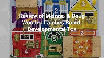 Melissa & Doug Wooden Latches Board Review