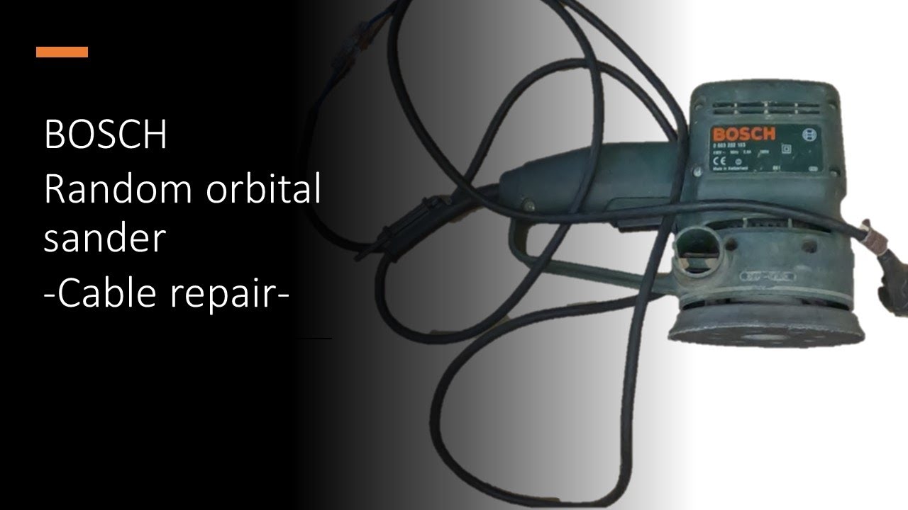 Fixing a Broken Power Cord on a Bosch Random Orbital Sander | DIY Cable ...