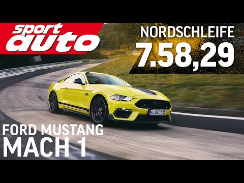 Ford Mustang Mach 1 | Nordschleife HOT LAP 7.58,29 min | sport auto Supertest