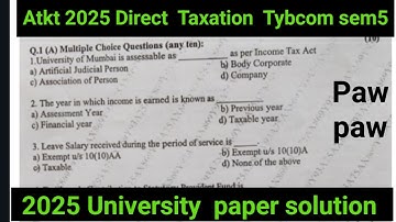 Atkt feb 2025|UNIVERSITY PAPER SOLUTION  exam|#DIRECT_TAXATION tybcom sem5| PAPER SOLUTION|ARKsir