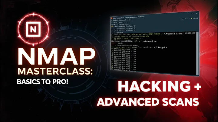 Master Nmap: From Basics to Advanced - Complete Guide for Hackers & Penetration Testers!
